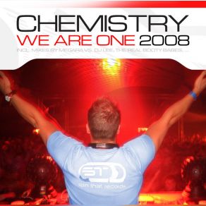 Download track We Are One 2008 (Real Booty Babes Edit) Chemistry