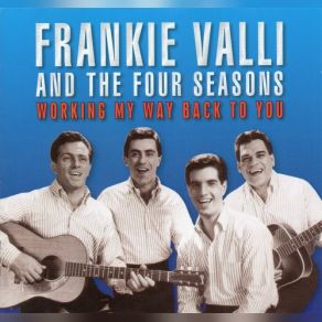 Download track You're Ready Now Frankie Valli And The Four Seasons