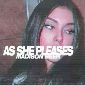 Download track Say It To My Face Madison Beer