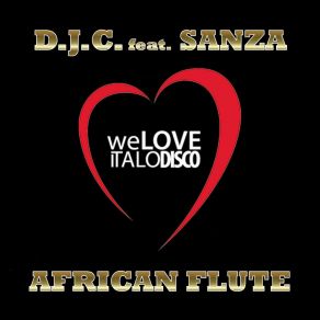 Download track African Flute (Tam Tam Mix) D. J. C