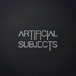 Download track One Track Mind Artificial Subjects