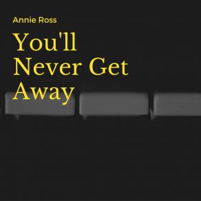 Download track I'm Beginning To Think You Care Annie Ross