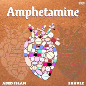 Download track Amphetamine Abed IslamEXHVLE