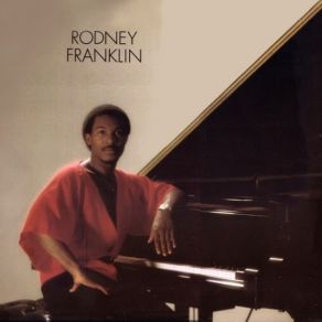 Download track Life Moves On Rodney Franklin