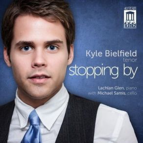 Download track 08.4 Songs, Op. 13 No. 3. Sure On This Shining Night Kyle Bielfield, Lachlan Glen