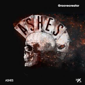 Download track Nothing But Ashes (Retro Cut) GrooveCreator