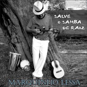 Download track Respeite A Velha Guarda Marquinho Lessa