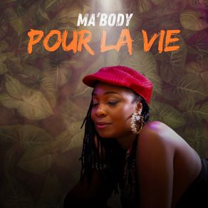 Download track Tu M'as Fait Ça Ma'body