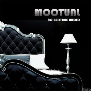 Download track Free To Love Mootual