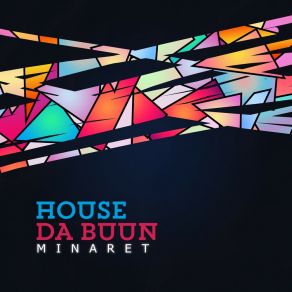 Download track Minaret House Da Buun