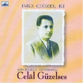 Download track Sen Gideli Celal Güzelses