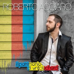 Download track Il Patrimonio Di Un Clochard Roberto Acciaro