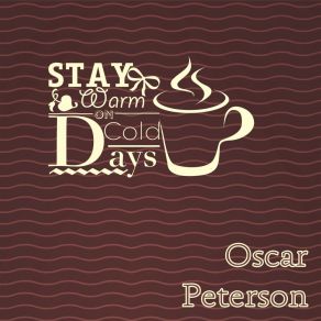 Download track Something's Coming Oscar Peterson