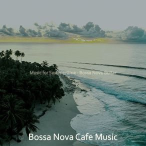 Download track Peaceful Saxophone Bossa Nova - Vibe For Summer Nights Music Café