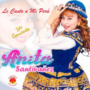 Download track Madre Soltera / Vivirás En Mi Recuerdo / Tu Amor Compraré Anita Santivañez