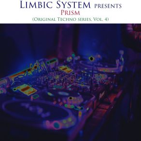 Download track Prism (Acid Mix) Limbic System