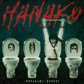 Download track HANAKO ATARASHII GAKKO!