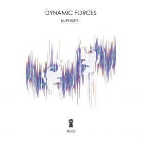 Download track Dynamic Forces M. Philips