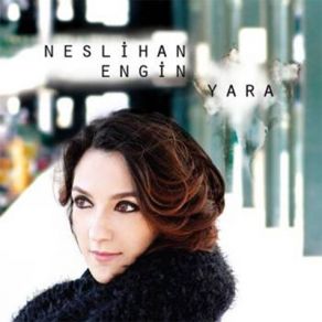 Download track Yara Neslihan Engin