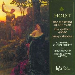 Download track 32. King Estmere - Then King Estmere He Took His Harp Gustav Holst