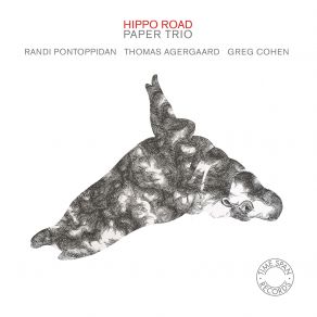 Download track Hippo Road Paper Trio