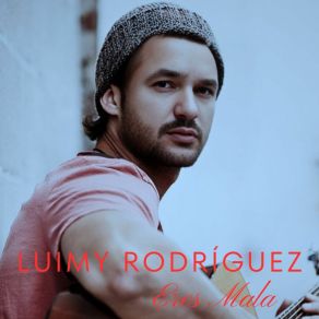 Download track Quiero Que Tu Seas Mia Luimy Rodriguez