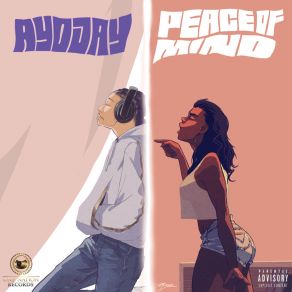 Download track Peace Of Mind Ayo Jay