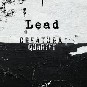 Download track Several Streets Creatura Quartet