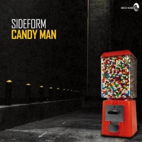 Download track Candy Man Sideform