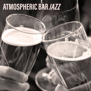 Download track Nighttime Jazz Rhythms Best Bar Ultimate Artists