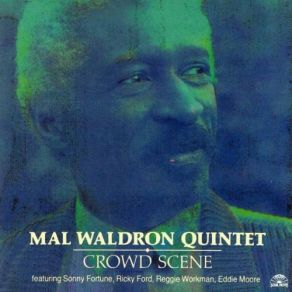 Download track Yin And Yang Mal Waldron Quintet