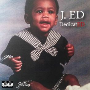 Download track Is That Why You Hate? J. ED