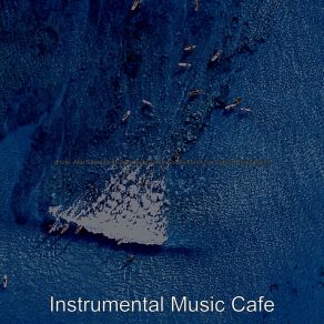 Download track Entertaining Music For Summer 2021 Instrumental Music Cafe