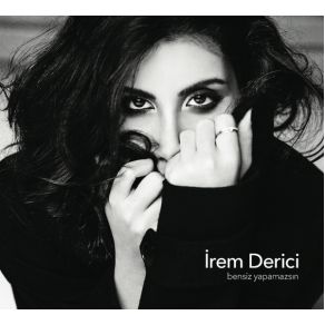 Download track Bensiz Yapamazsın (Akustik) İrem Derici