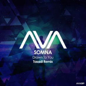 Download track Drawn To You (Tasadi Extended Remix) Somna