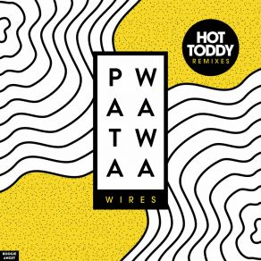 Download track Wires (Hot Toddy Deeper Dub) Patawawa