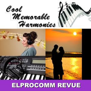 Download track Let Me Go With You, I'll Always Love You Elprocomm Revue