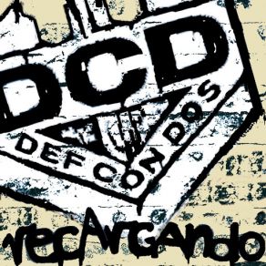 Download track Cuanta Cacota I Def Con Dos