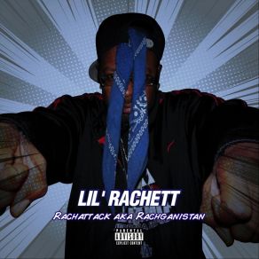 Download track No Thanks Lil'Rachett