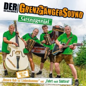 Download track Du Hast Mich Liebevoll Verhext Der Grenzgängersound Aus Dem Zillertal