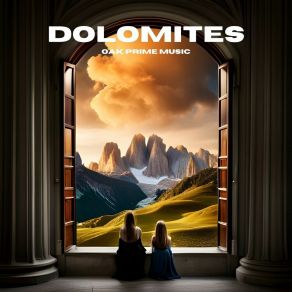 Download track Dolomites OAK PRIME MUSIC