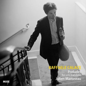 Download track Prelude 1 (Raffaele Calace) Julien Martineau