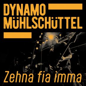 Download track Schoit Nie Dei Herz Aus Dynamo Mühlschüttel