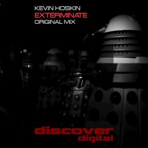 Download track Exterminate Kevin Hoskin