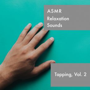 Download track Tapping On Metal Asmr Relaxation Sounds