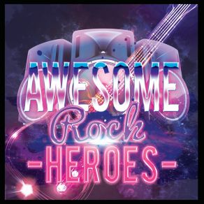 Download track Smokin' The Rock Heroes