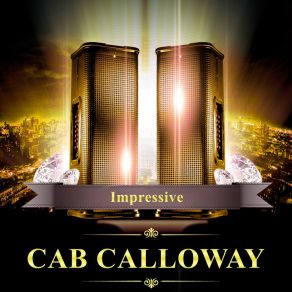 Download track Twee-Twee-Tweet Cab Calloway