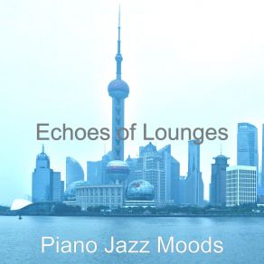 Download track Spectacular Ambiance For Bars Jazz Moods