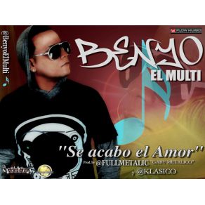 Download track Se Acabo El Amor Benyo El Multifazetico