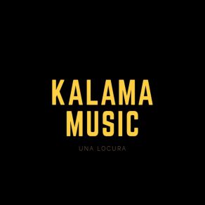 Download track Lejos Kalama Music